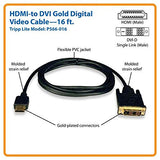 Tripp Lite HDMI to Dvi Cable, Digital Monitor Adapter (HDMI to D M/M) 16-Feet(P566-016)