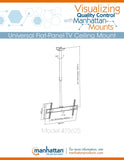 Manhattan Ceiling Mount for Flat Panel Display